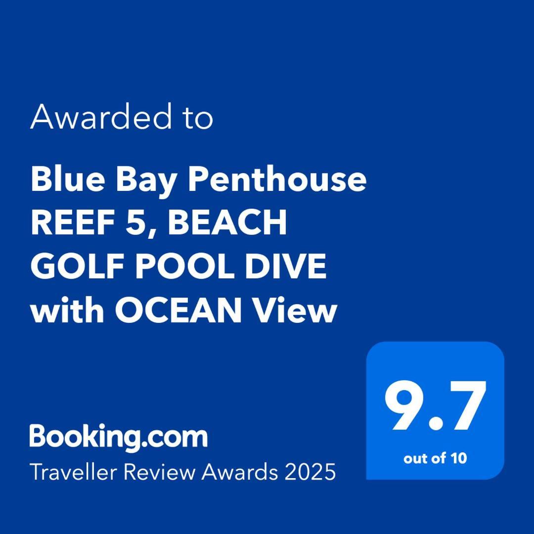 Apartment Blue Bay Penthouse Reef 5, Golf Pool Dive With Ocean View *