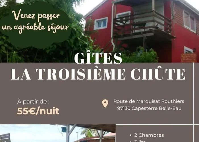 Gites La Troisieme Chute